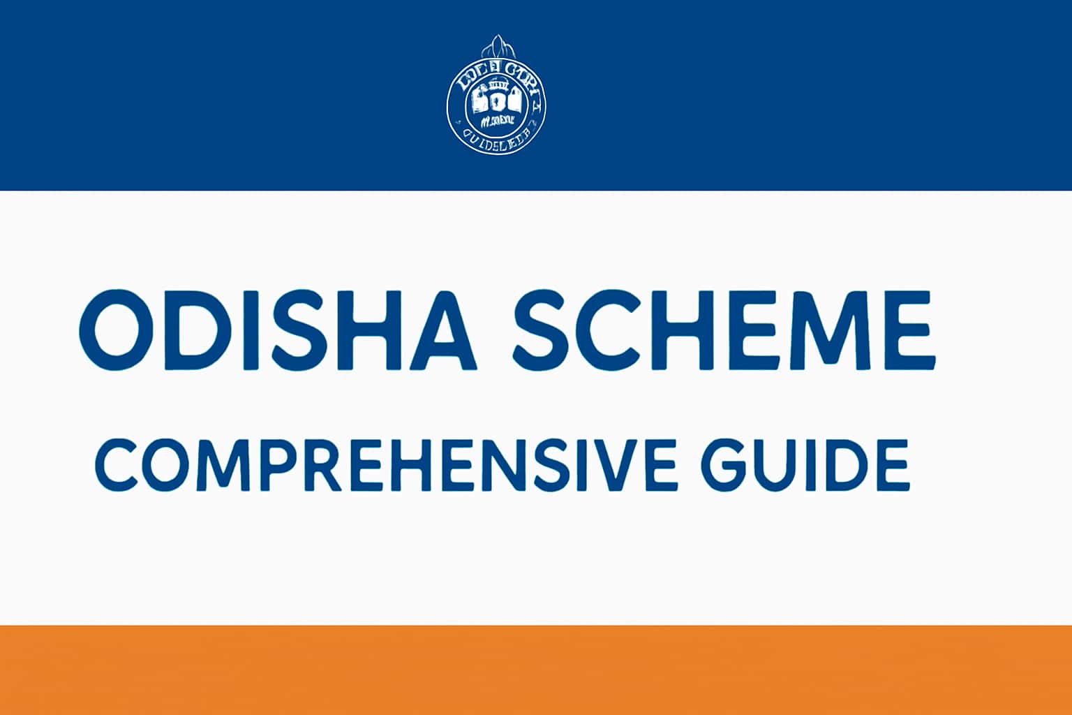 About Odisha Scheme